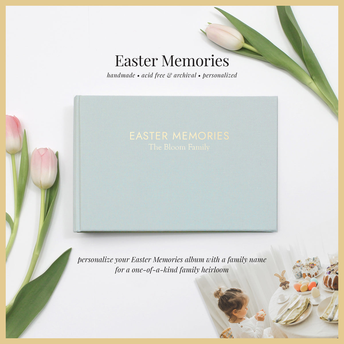 Easter Memories Album | with Light Blue Cotton Cover | Includes Embossed Family Name